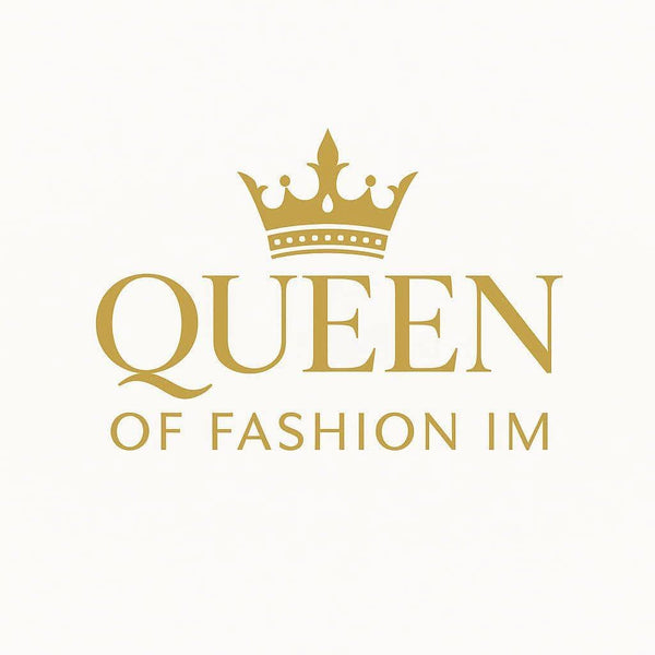 QUEEN OF FASHION - IM